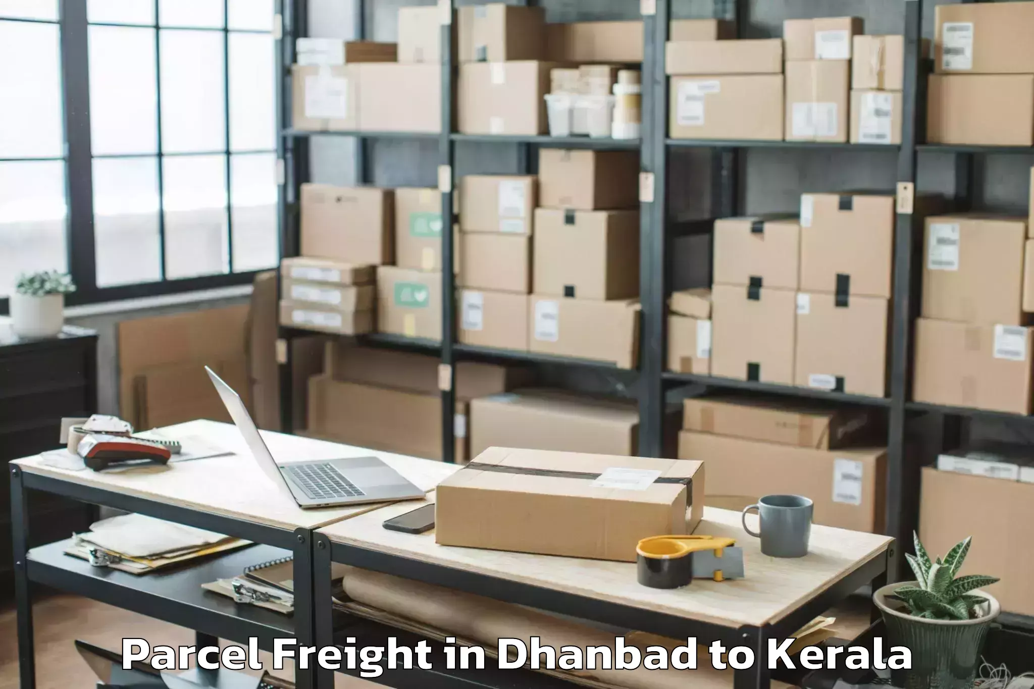 Leading Dhanbad to Shoranur Parcel Freight Provider